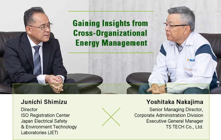 Photograph of Japan Electrical Safety & Environment Technology Laboratories, Director, ISO Registration Center,
					Junichi Shimizu
					Photograph of Senior Managing Director, Corporate Administration Division Executive Manager, TSTECH, 
					Yoshitaka Nakajima, 